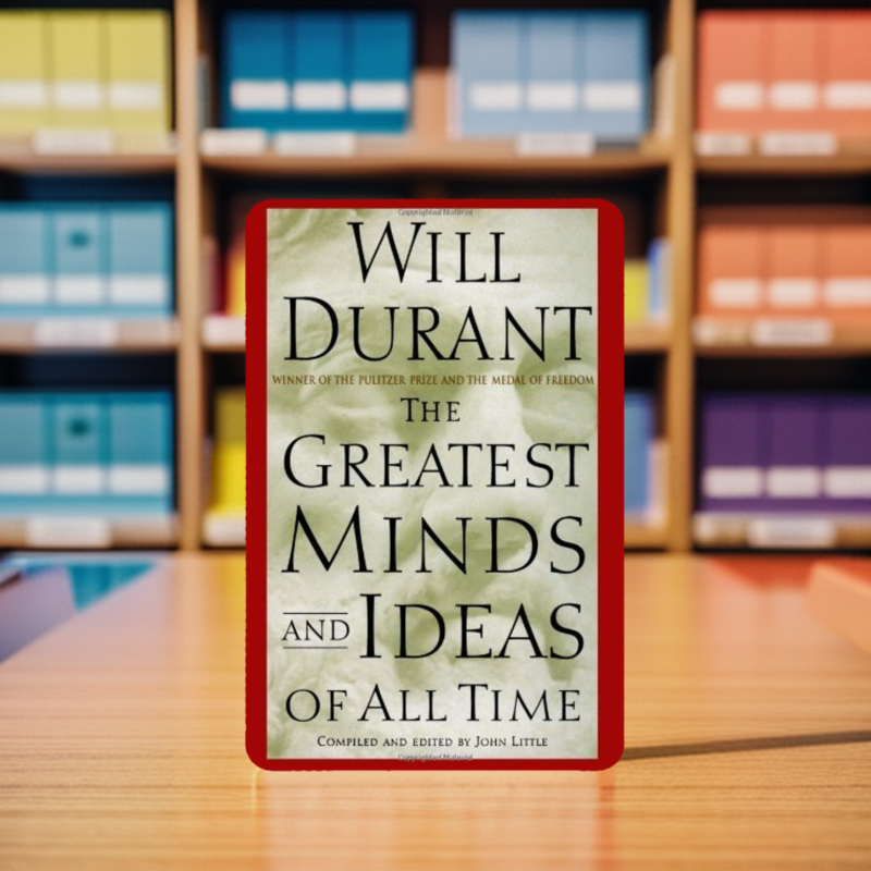 The Greatest Minds And Ideas Of All Time By Will Durant Darazpk