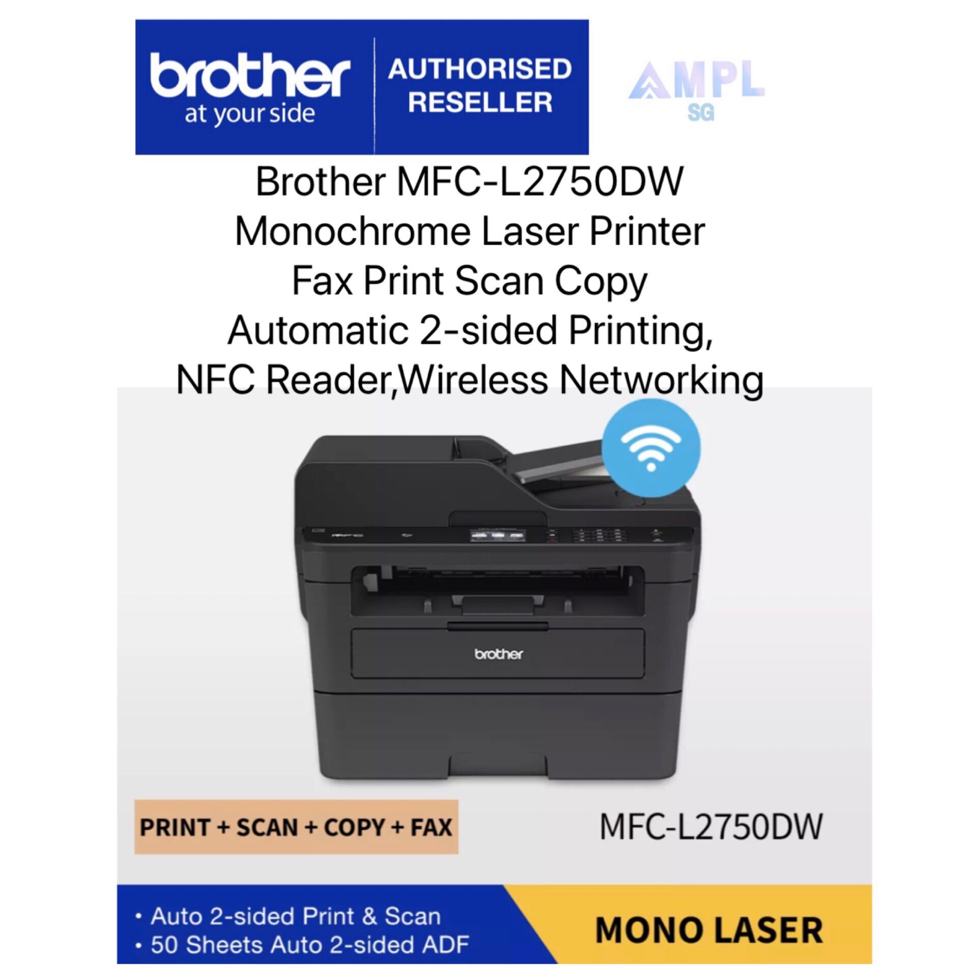 Brother MFC-L2750DW Monochrome Laser Printer Fax Print Scan Copy Wireless Automatic 2-sided Printing Orderable Supplies TN-2460,TN-2480,DR-2455 TN2460 2460 TN2480 2480 DR2455 2455 Singapore